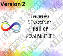 Load image into Gallery viewer, Autism see the able not the label