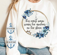 Load image into Gallery viewer, This Navy Mom Wears Her Anchor On Her Sleeve